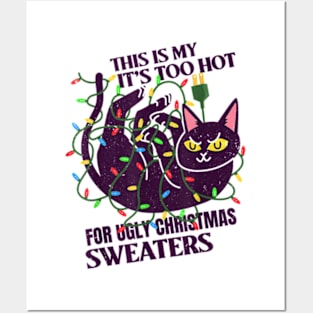 This Is My It's Too Hot For Ugly Christmas Sweaters Lights Posters and Art